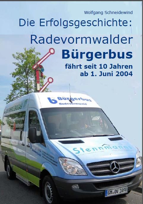 Chronik Die Erfolgsgeschichte Radevormwalder Brgerbus faehrt seit 10 Jahren ab 1. Juni 2004